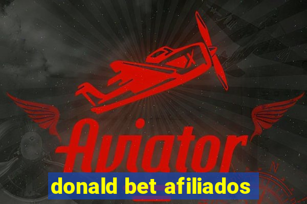 donald bet afiliados